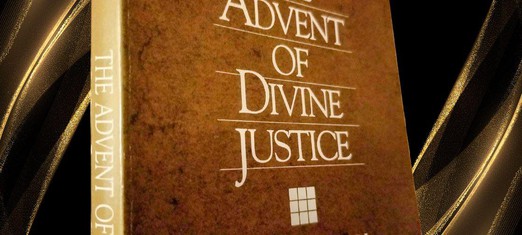 ‘The Advent of Divine Justice’: A Book With a Blueprint for Life