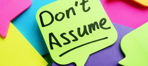 Don’t Make Assumptions: 6 Tips for the Third Agreement